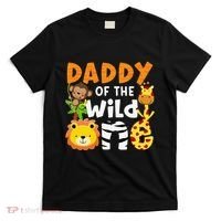 Daddy of the Wild One Zoo Bday Party Safari Jungle Animals T-Shirt thumb 0