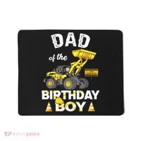 Dad Of The Birthday Boy Construction Family Matching Mousepad thumb 0