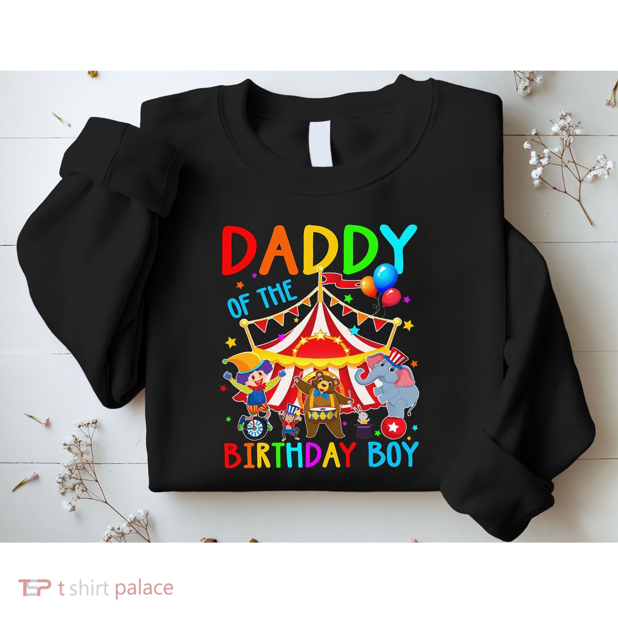 Daddy Of The Birthday Carnival Circus Themed Family Bday Sweatshirt