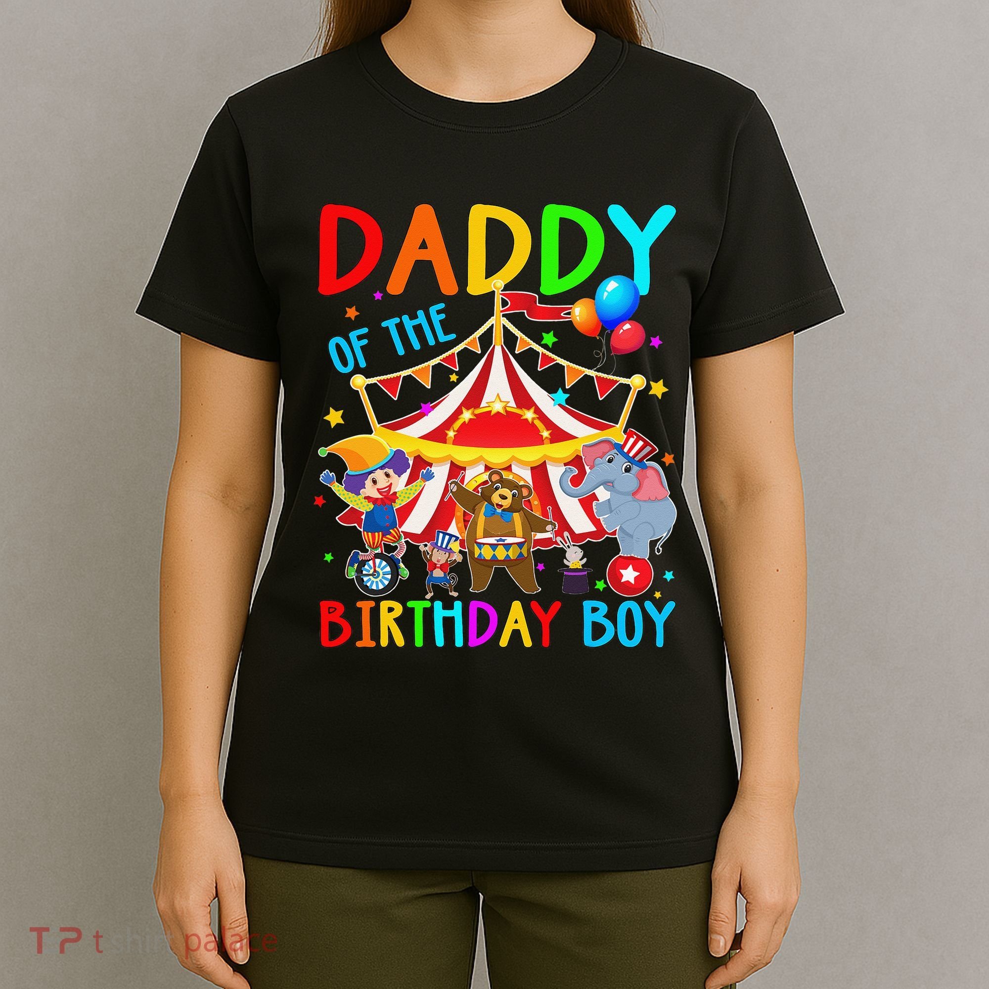 Daddy Of The Birthday Carnival Circus Themed Family Bday T-Shirt