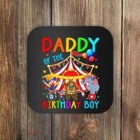 Daddy Of The Birthday Carnival Circus Themed Family Bday Coaster thumb 0