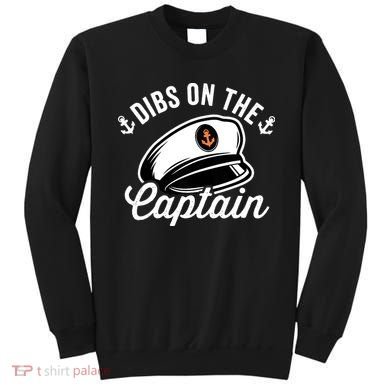 Dibs on The Captain Funny Captain Wife Sweatshirt