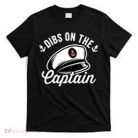 Dibs on The Captain Funny Captain Wife T-Shirt thumb 0