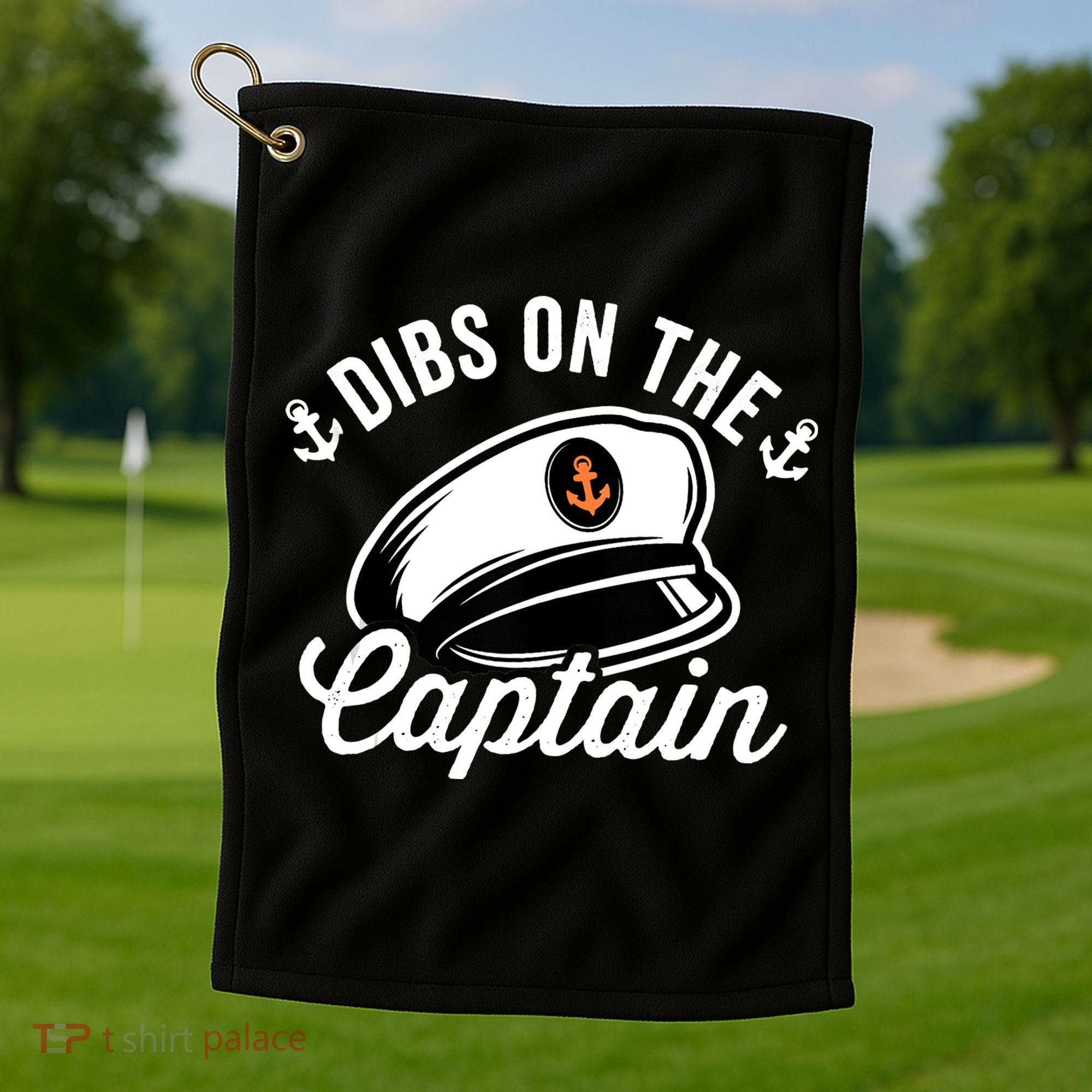 Dibs on The Captain Funny Captain Wife Golf Towel