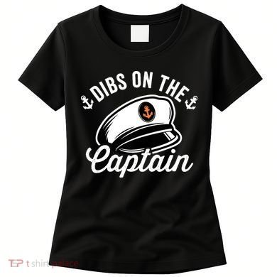 Dibs on The Captain Funny Captain Wife Women's T-Shirt