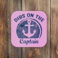 Dibs On The Captain Funny Boating Captain Wife Coaster thumb 0