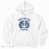 Dibs On The Captain Funny Boating Captain Wife Hoodie thumb 0