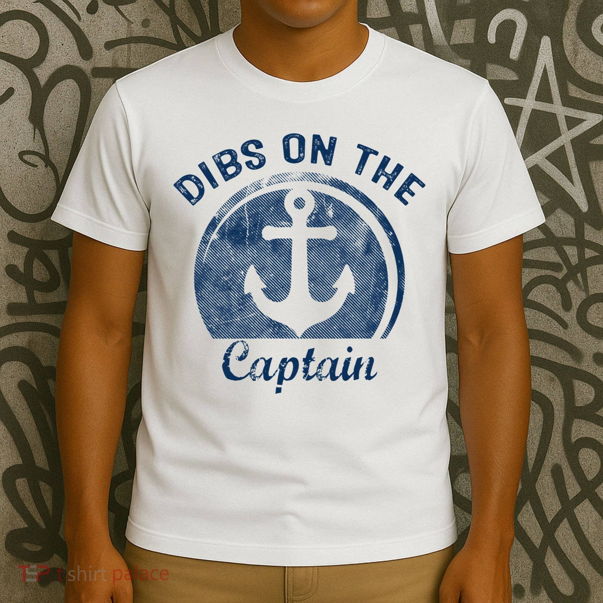 Dibs On The Captain Funny Boating Captain Wife T-Shirt
