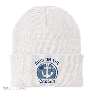Dibs On The Captain Funny Boating Captain Wife Beanie