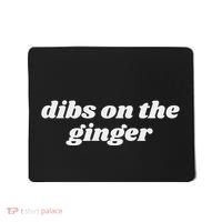 Dibs On The Ginger Baby St Patricks Day Mousepad thumb 0