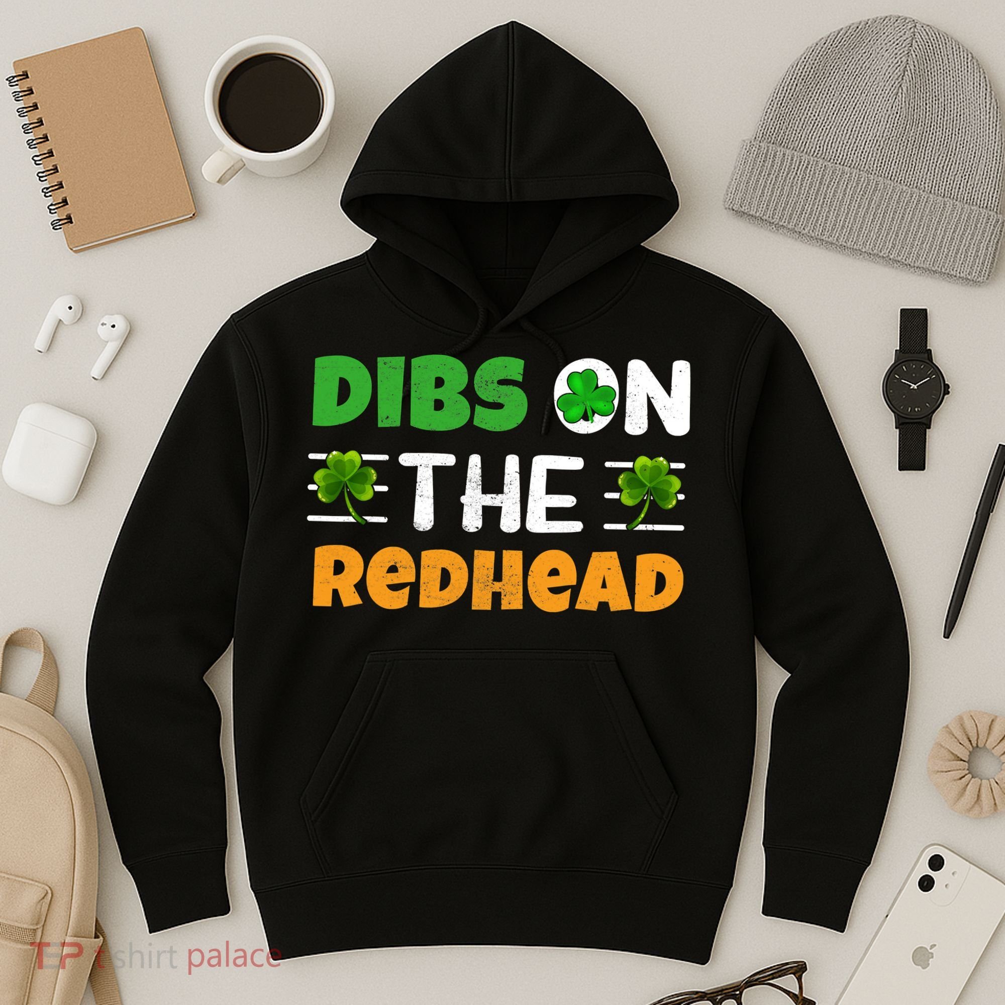 Dibs On The Redhead Ireland Irish Proud St Patrick Day Hoodie