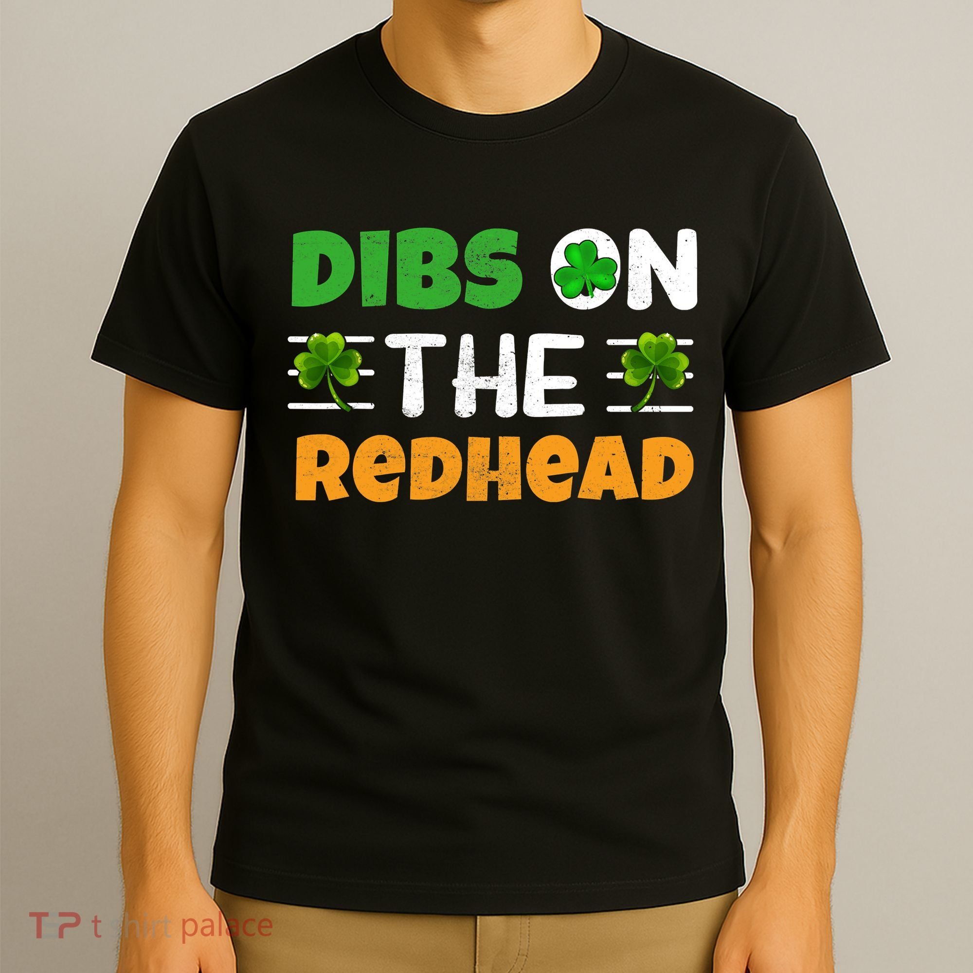 Dibs On The Redhead Ireland Irish Proud St Patrick Day T-Shirt