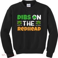 Dibs On The Redhead Ireland Irish Proud St Patrick Day Kids Sweatshirt thumb 0