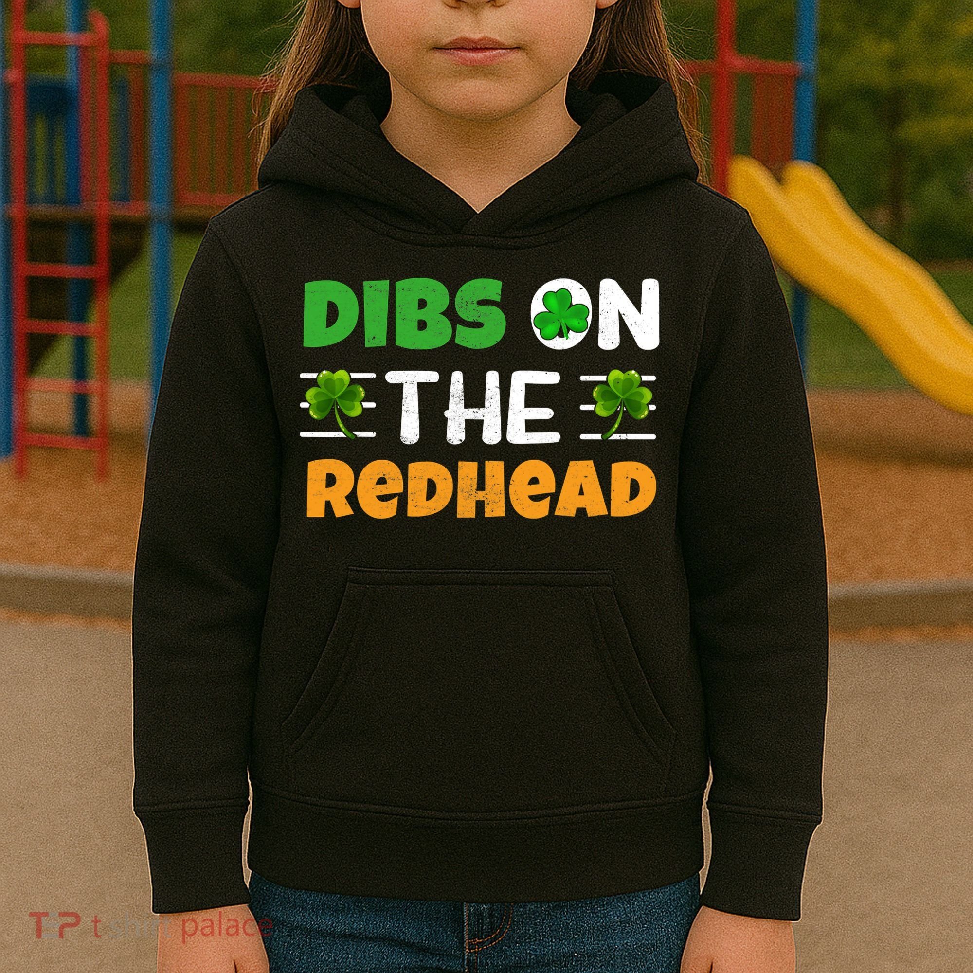Dibs On The Redhead Ireland Irish Proud St Patrick Day Kids Hoodie