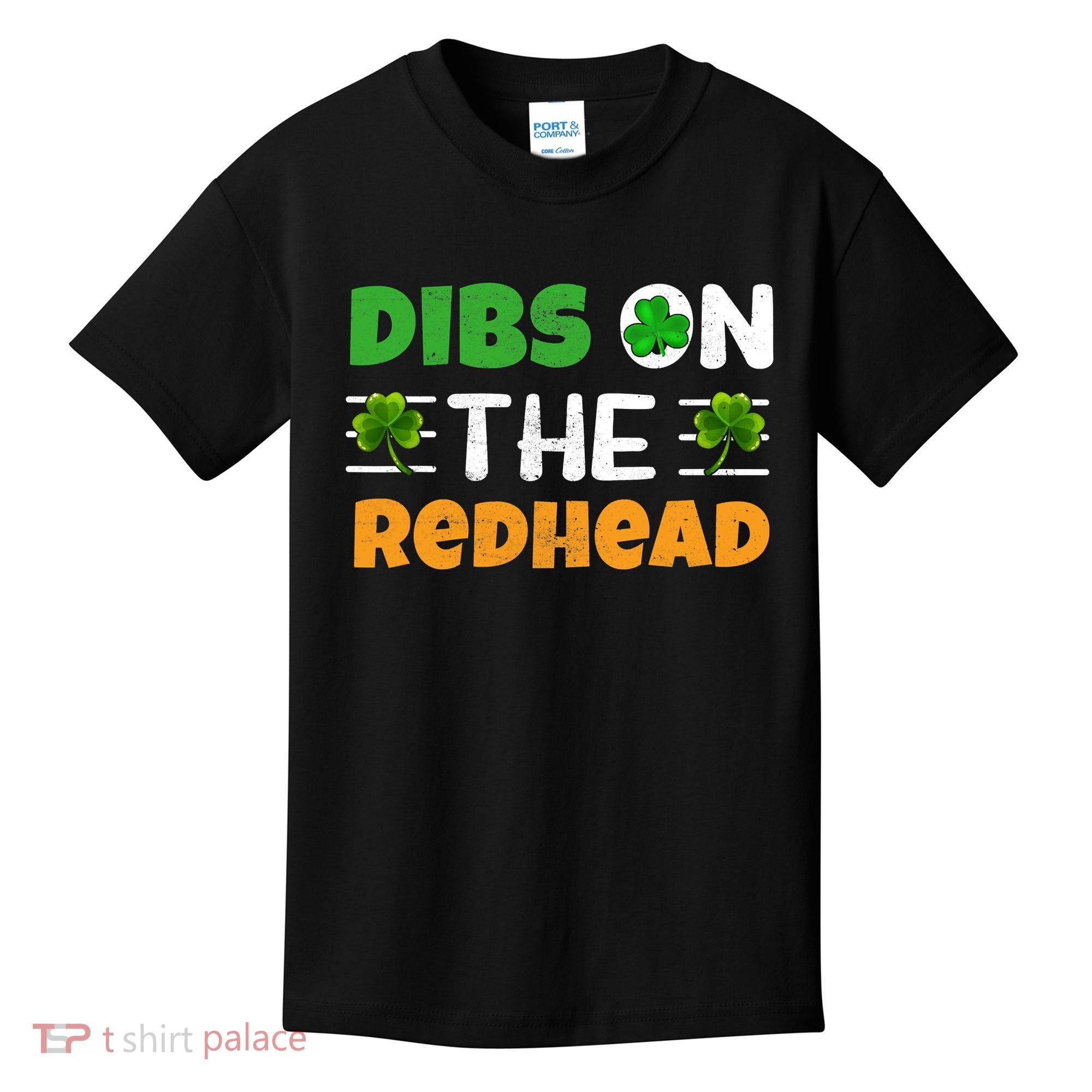 Dibs On The Redhead Ireland Irish Proud St Patrick Day Kids T-Shirt
