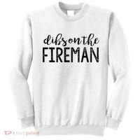 Dibs On The Fireman Funny Wife Girlfriend Firefighter Gift Sweatshirt thumb 0