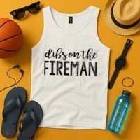 Dibs On The Fireman Funny Wife Girlfriend Firefighter Gift Tank Top thumb 4
