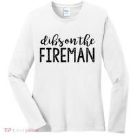 Dibs On The Fireman Funny Wife Girlfriend Firefighter Gift Women's Long Sleeve Shirt thumb 0