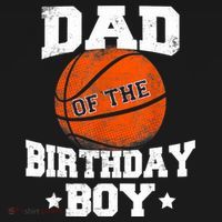 Dad Of The Birthday Boy Basketball Father Daddy Funny T-Shirt thumb 7