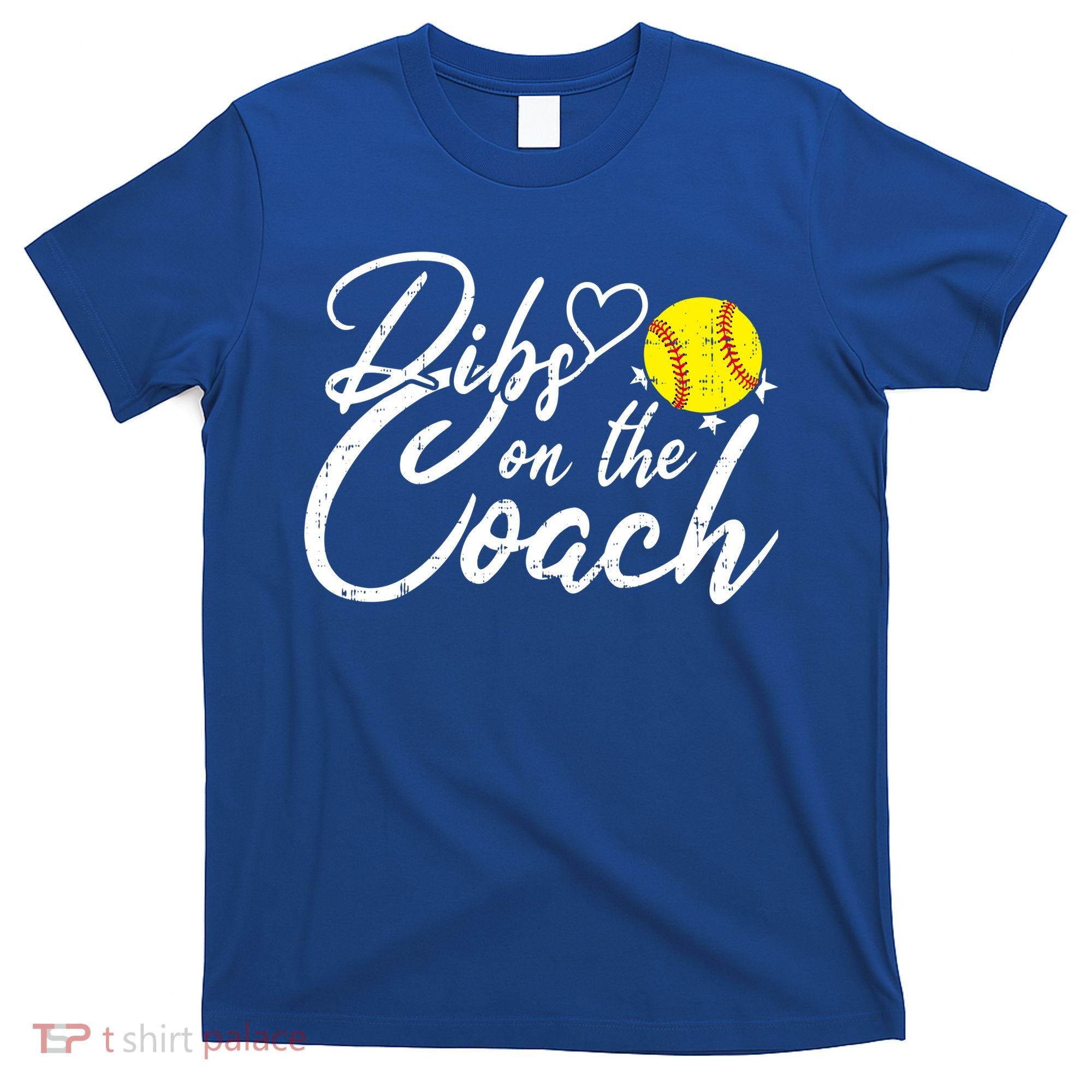 Dibs On The Coach Funny Coach's Wife Softball Gift T-Shirt