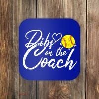 Dibs On The Coach Funny Coach's Wife Softball Gift Coaster thumb 0