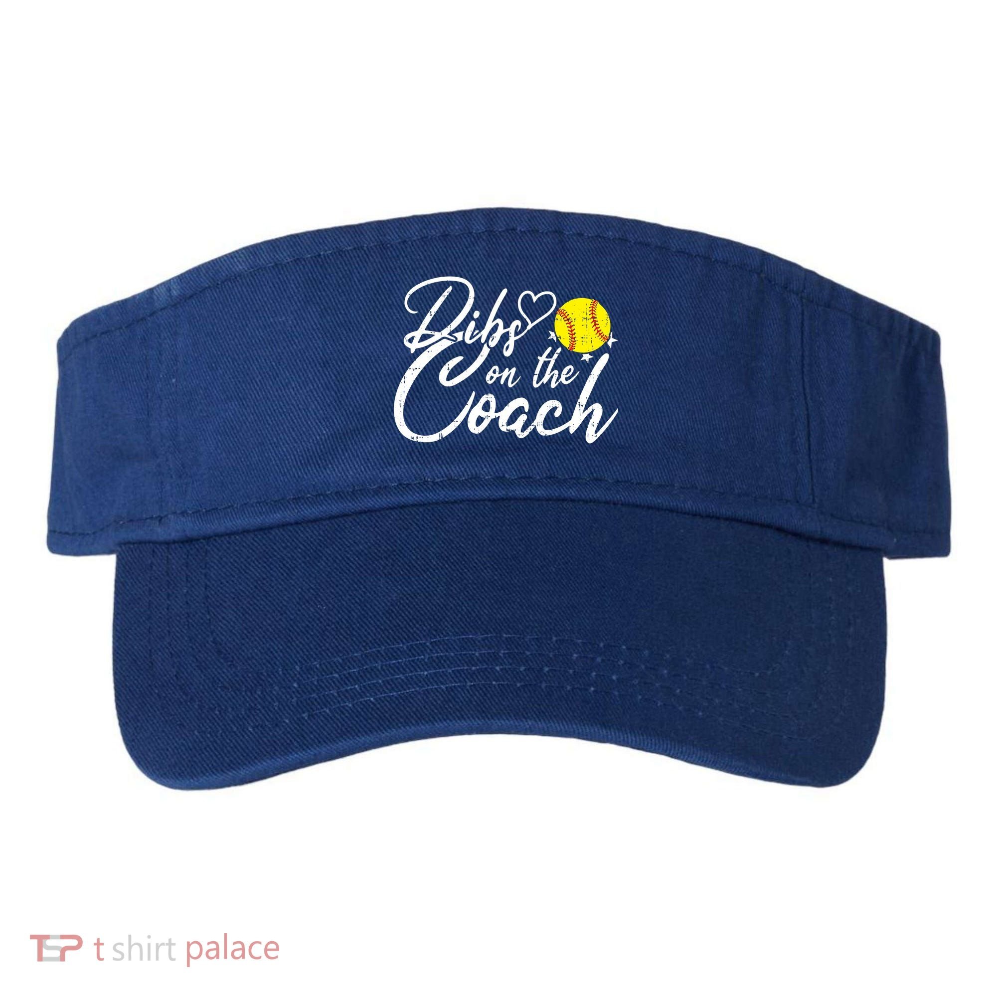 Dibs On The Coach Funny Coach's Wife Softball Gift Visor
