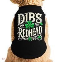 Dibs On The Redhead Funny St Patricks Day Drinking Doggie Tank thumb 0