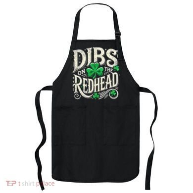 Dibs On The Redhead Funny St Patricks Day Drinking Apron