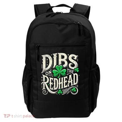 Dibs On The Redhead Funny St Patricks Day Drinking Backpack