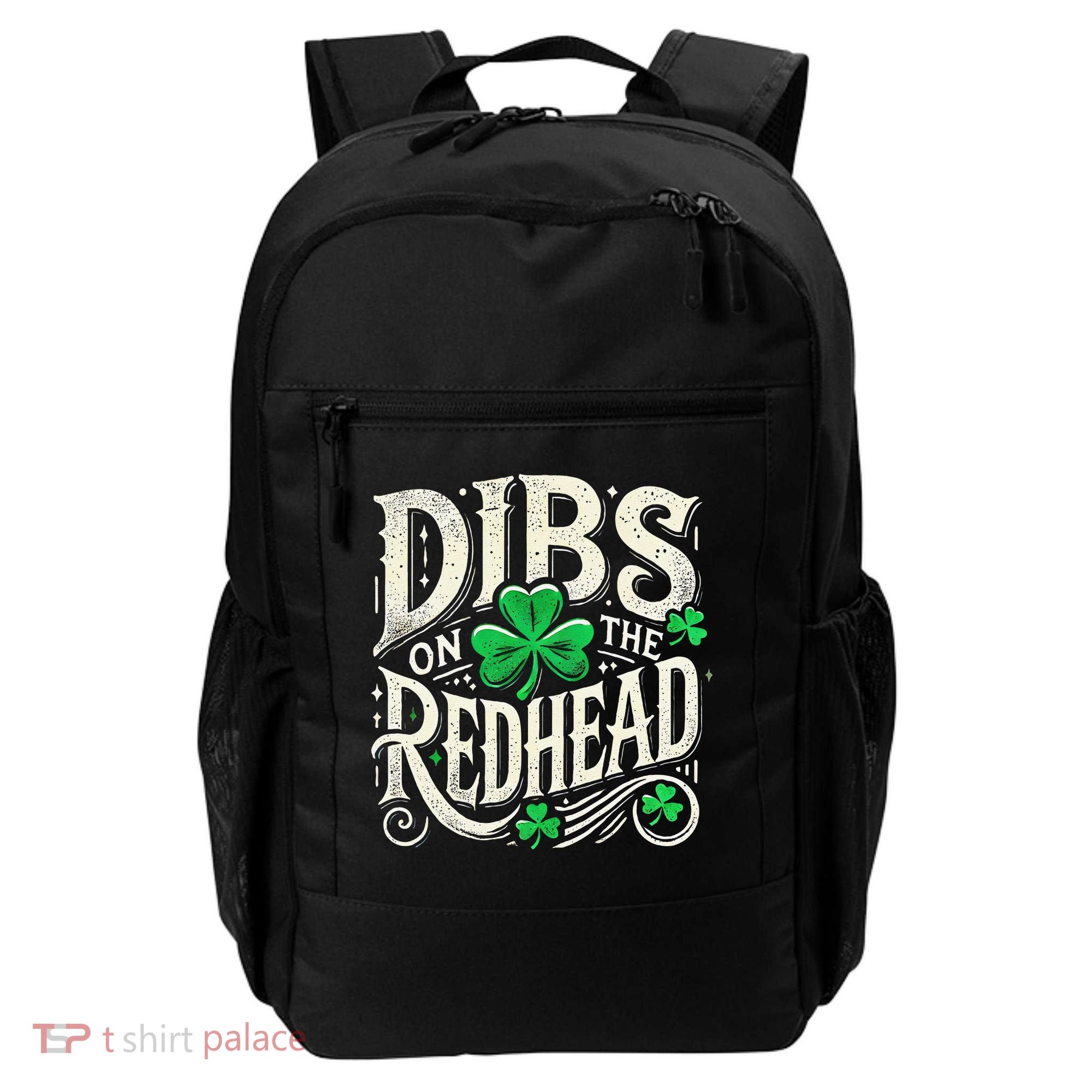 Dibs On The Redhead Funny St Patricks Day Drinking Backpack