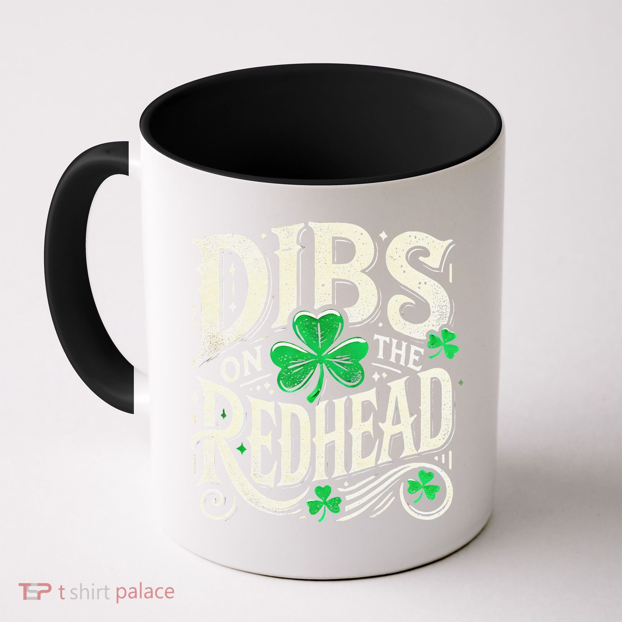 Dibs On The Redhead Funny St Patricks Day Drinking Coffee Mug