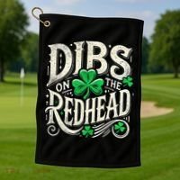 Dibs On The Redhead Funny St Patricks Day Drinking Golf Towel thumb 1