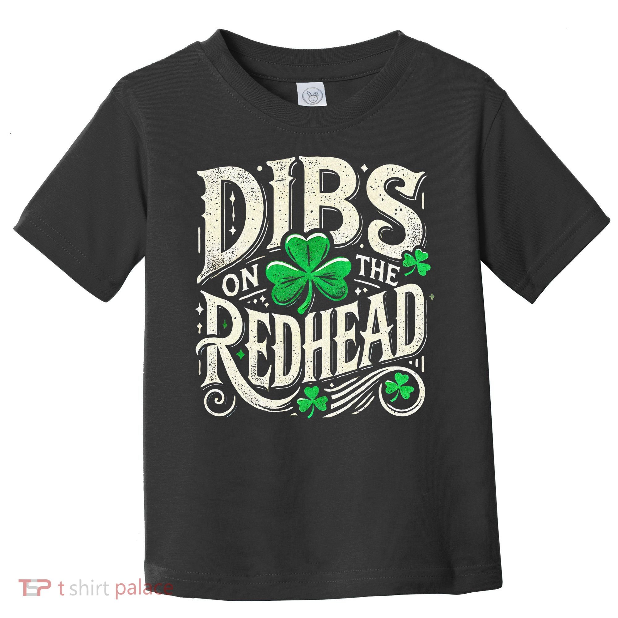 Dibs On The Redhead Funny St Patricks Day Drinking Toddler T-Shirt