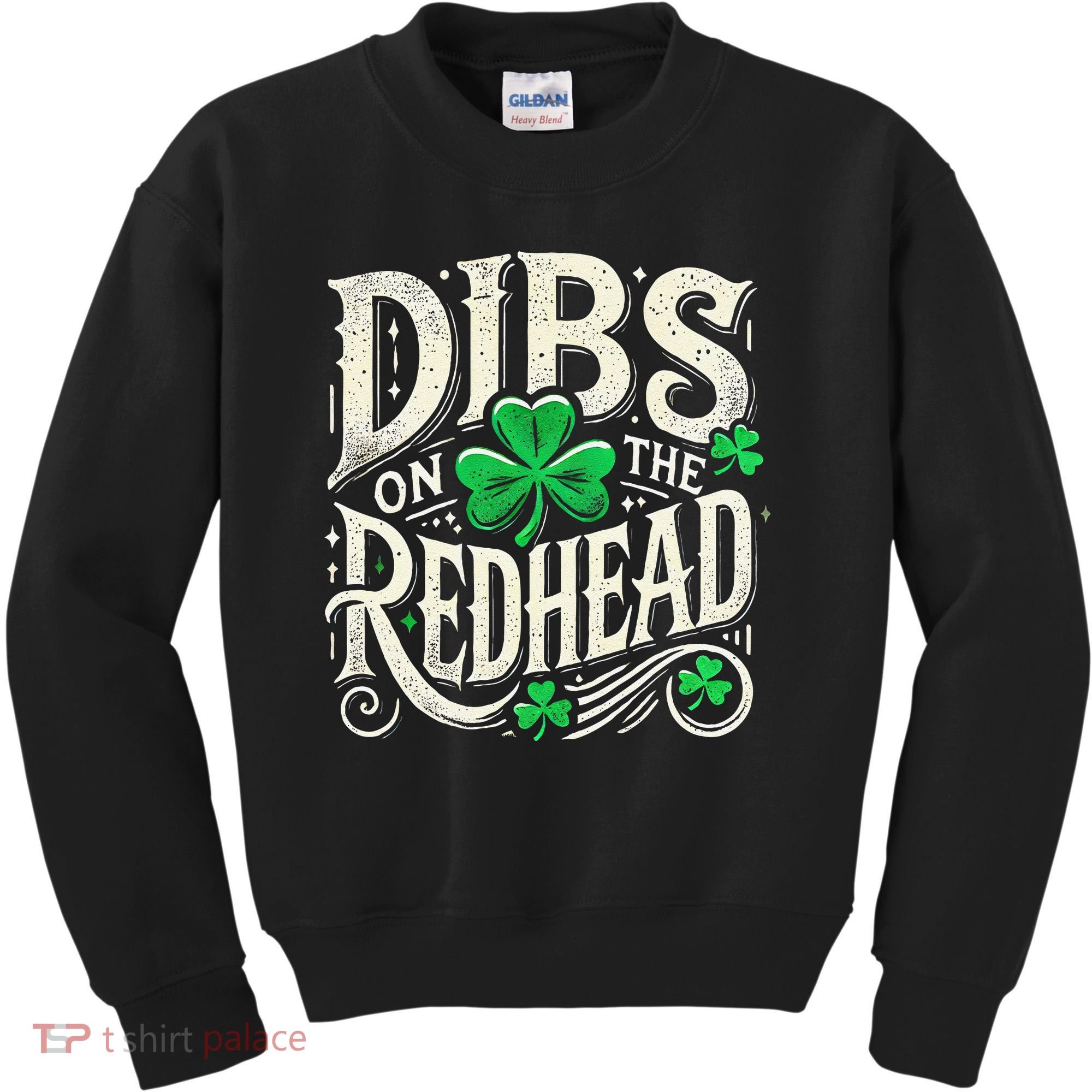 Dibs On The Redhead Funny St Patricks Day Drinking Kids Sweatshirt
