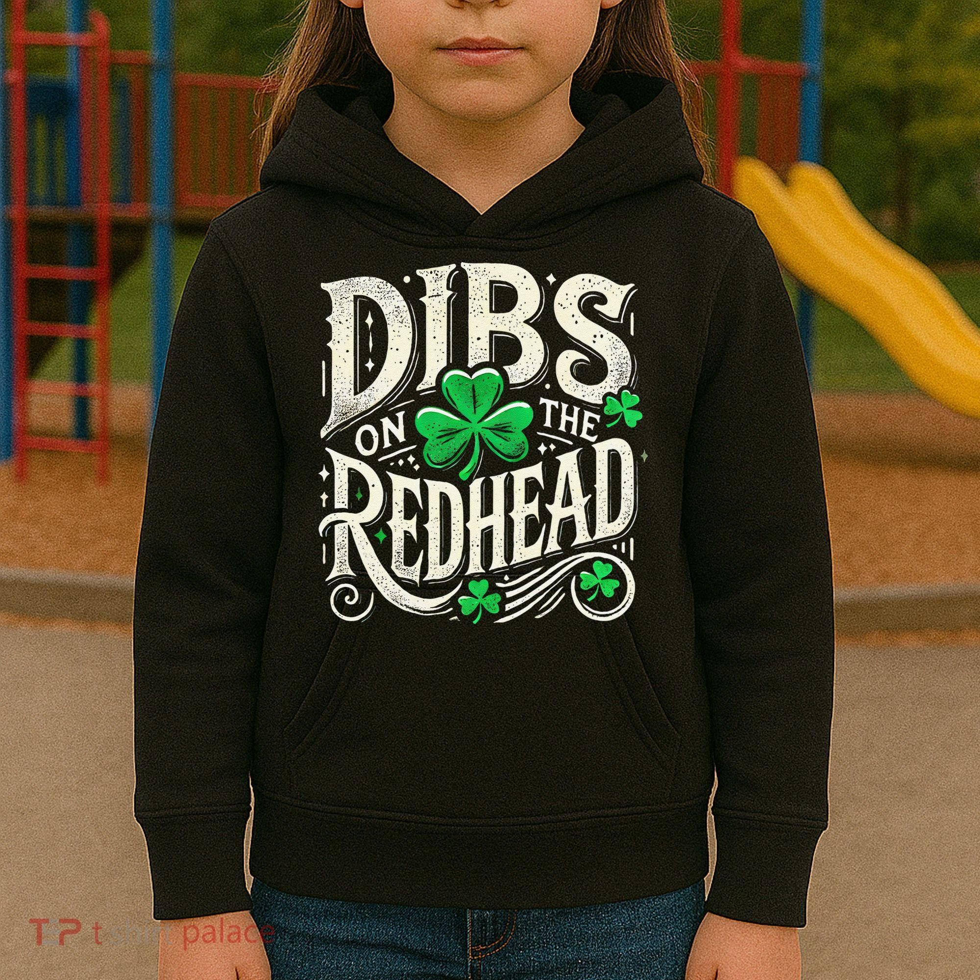 Dibs On The Redhead Funny St Patricks Day Drinking Kids Hoodie