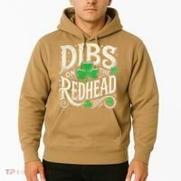 Dibs On The Redhead Funny St Patricks Day Drinking Hoodie thumb 2
