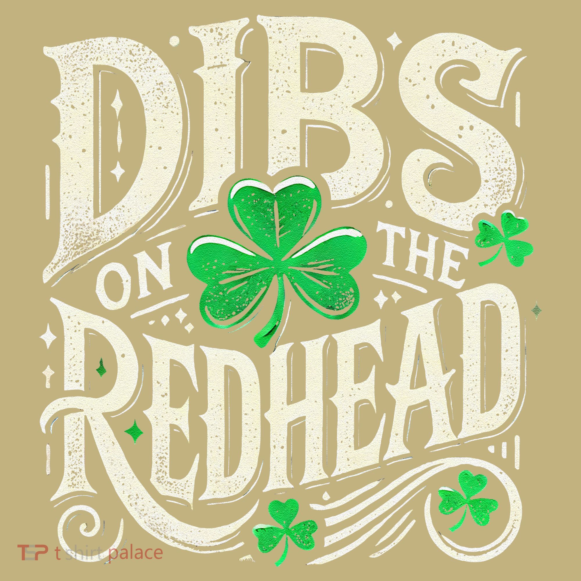 Dibs On The Redhead Funny St Patricks Day Drinking Long Sleeve Shirt