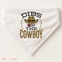 Dibs On The Cowboy Rodeo Girlfriend Wife Women USA-Made Doggie Bandana thumb 0
