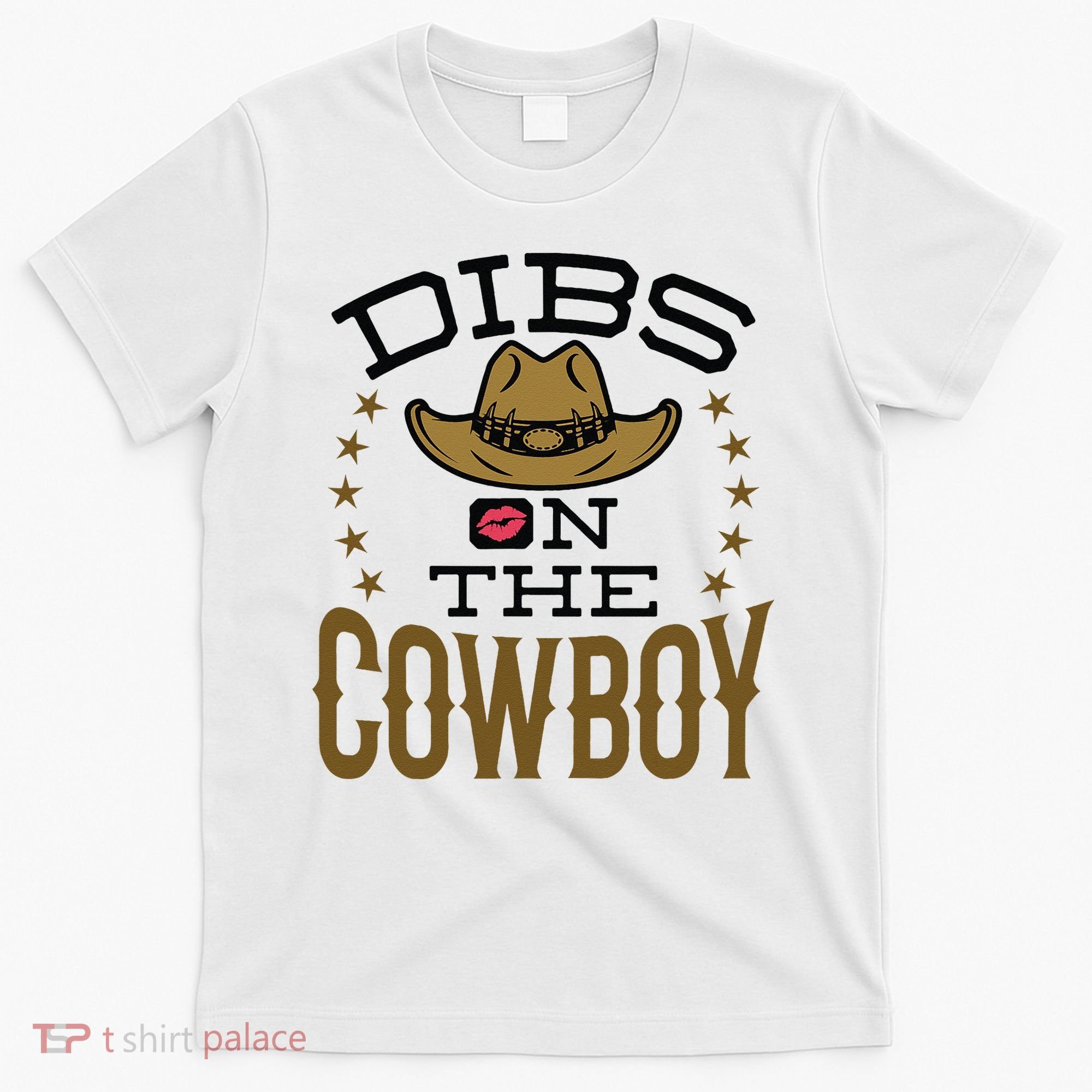 Dibs On The Cowboy Rodeo Girlfriend Wife Women T-Shirt
