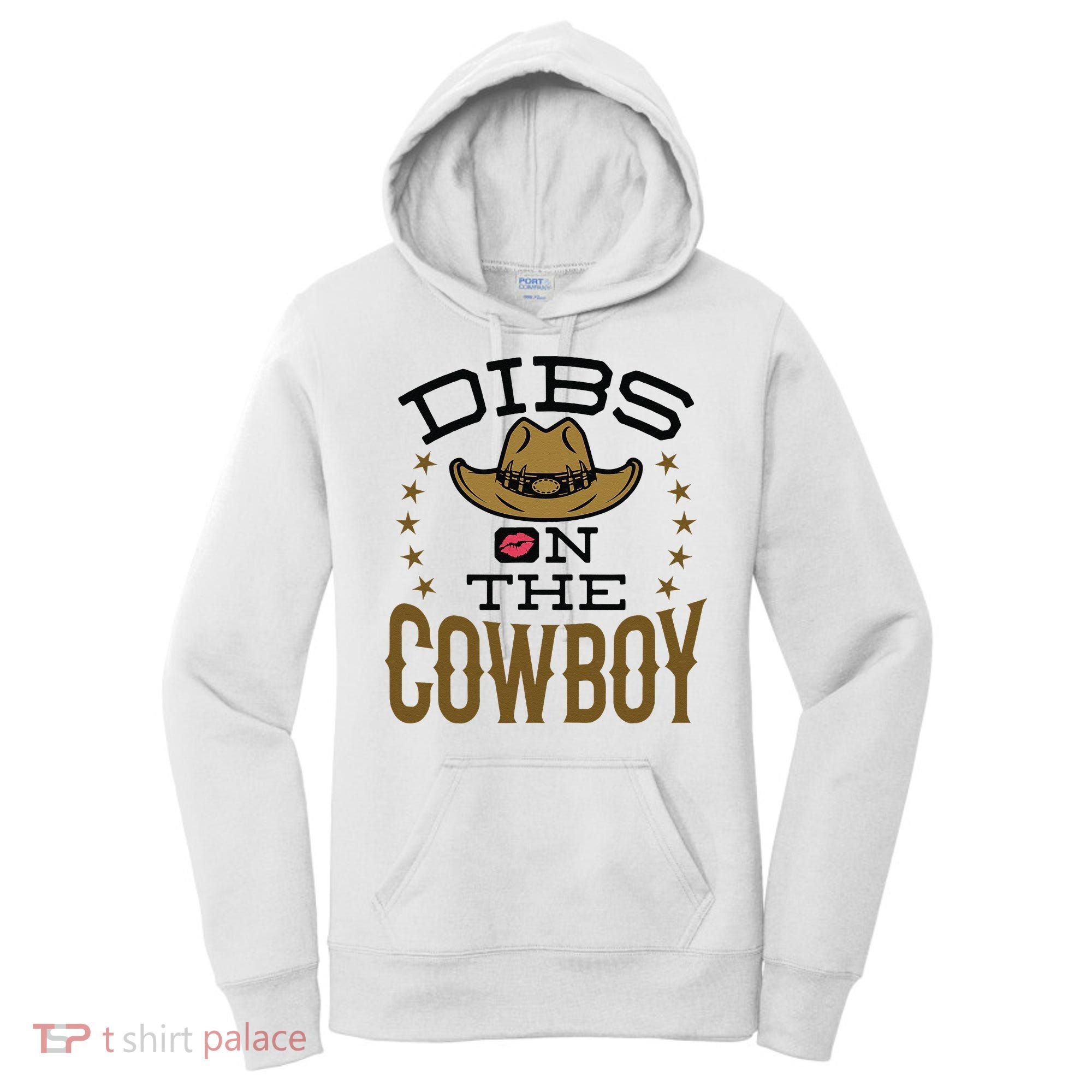 Dibs On The Cowboy Rodeo Girlfriend Wife Women Women's Hoodie