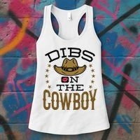 Dibs On The Cowboy Rodeo Girlfriend Wife Women Women's Tank Top thumb 3