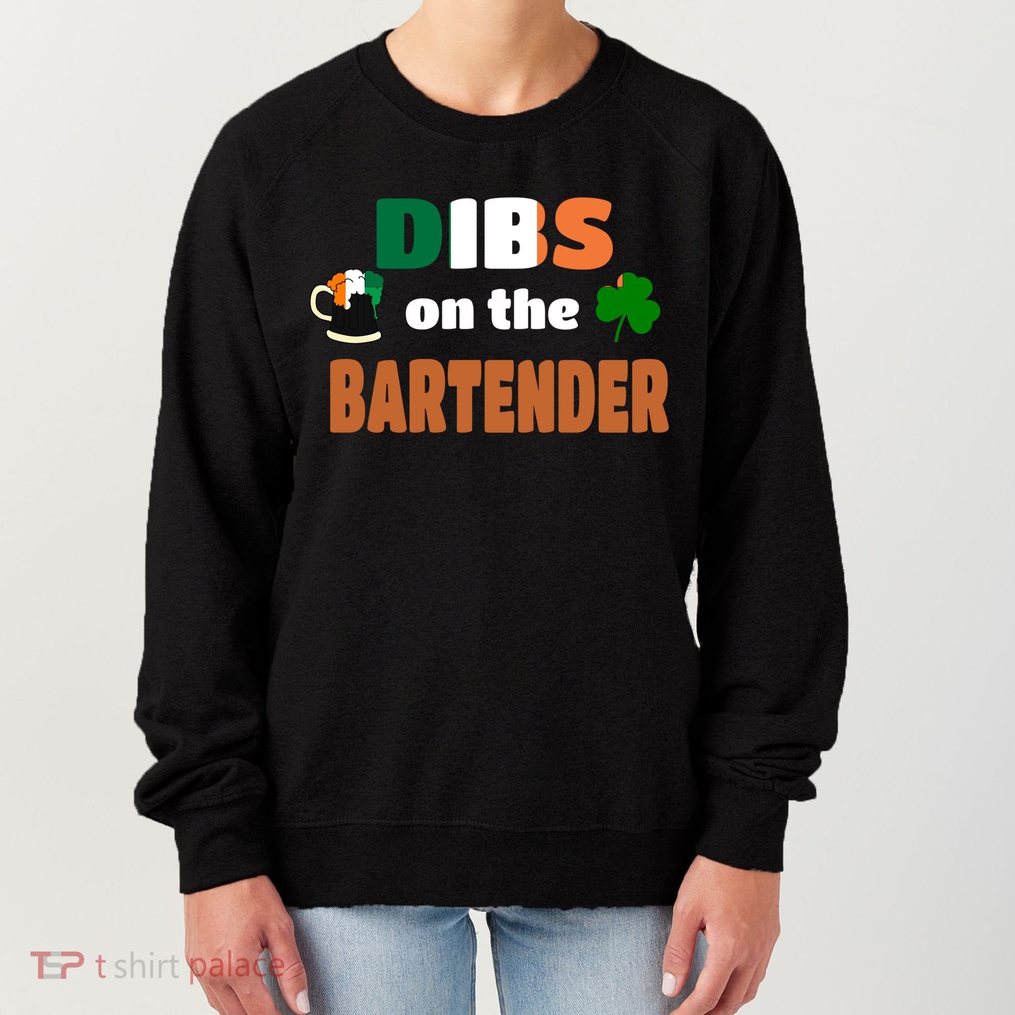 Dibs On The Bartender Cool Gift Funny St Patricks Day Ing Gift Women's Sweatshirt