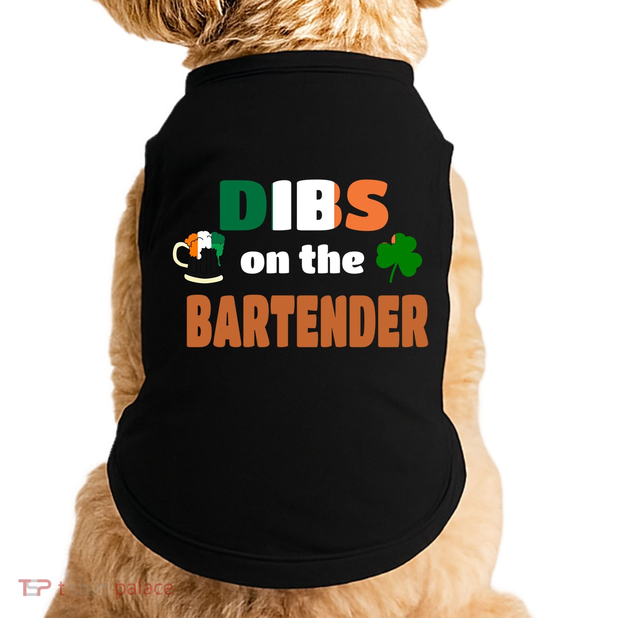 Dibs On The Bartender Cool Gift Funny St Patricks Day Ing Gift Doggie Tank