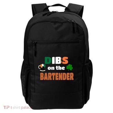 Dibs On The Bartender Cool Gift Funny St Patricks Day Ing Gift Backpack