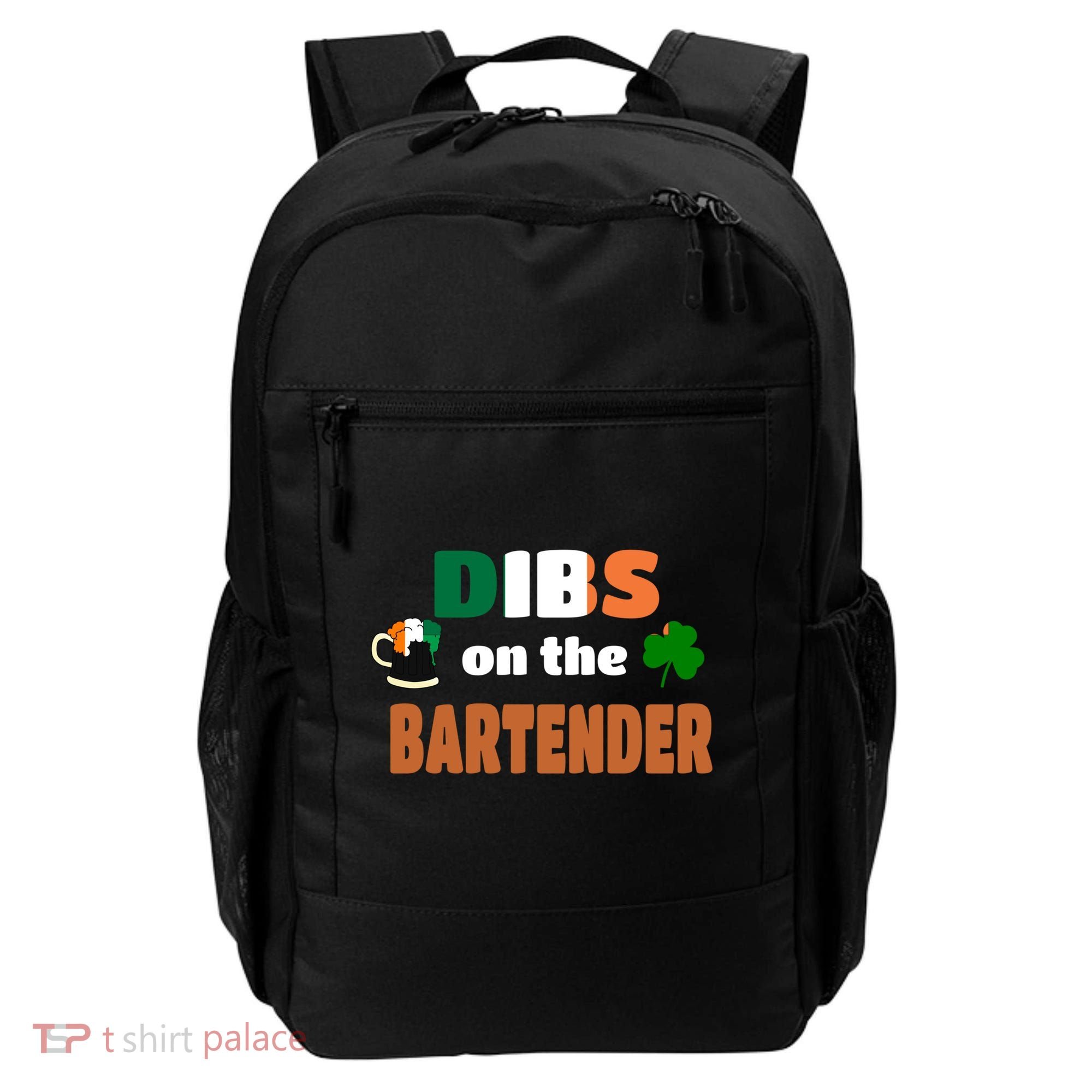 Dibs On The Bartender Cool Gift Funny St Patricks Day Ing Gift Backpack