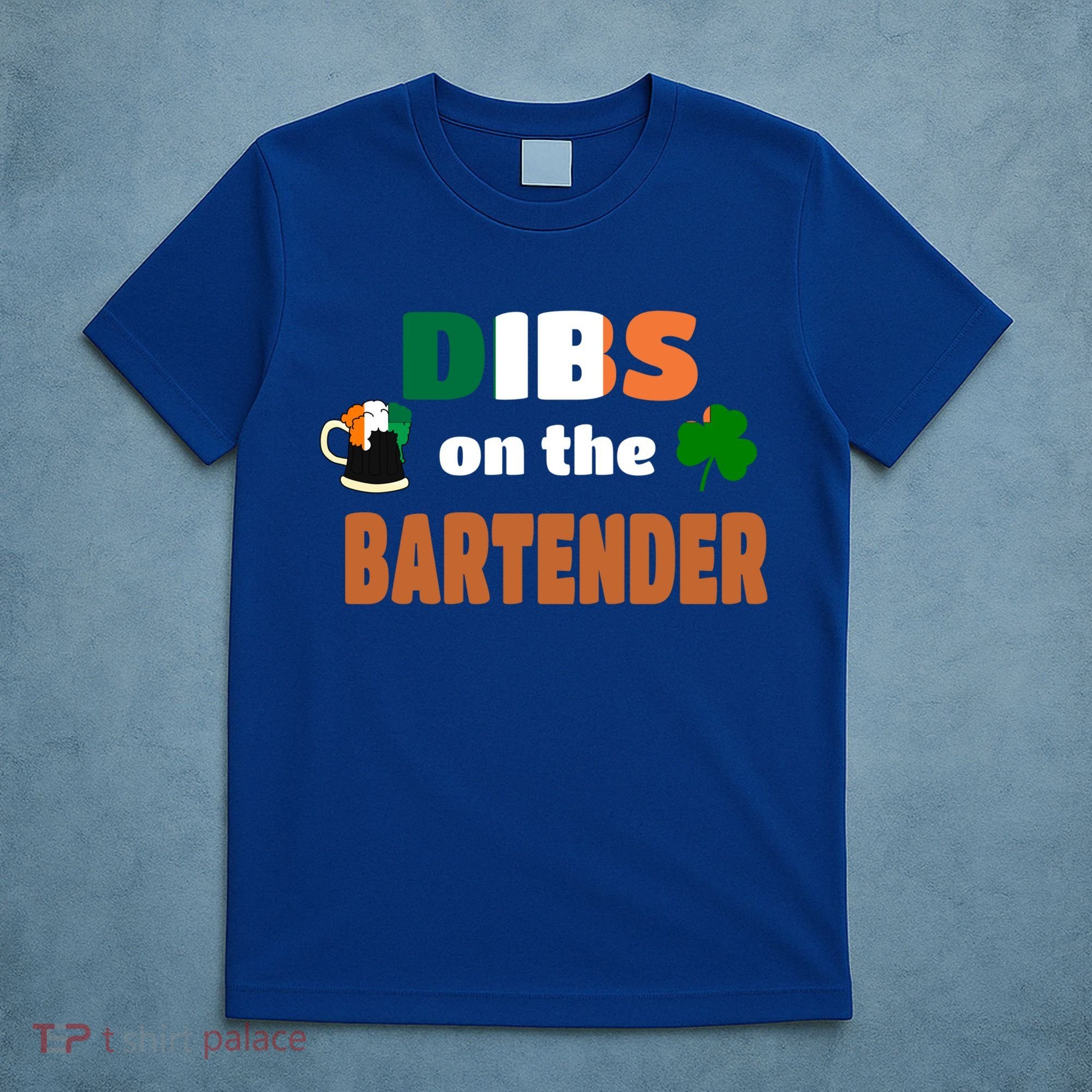 Dibs On The Bartender Cool Gift Funny St Patricks Day Ing Gift T-Shirt