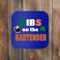 Dibs On The Bartender Cool Gift Funny St Patricks Day Ing Gift Coaster thumb 0