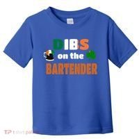 Dibs On The Bartender Cool Gift Funny St Patricks Day Ing Gift Toddler T-Shirt thumb 0