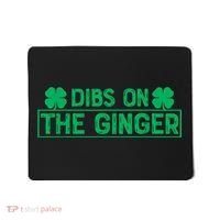 Dibs On The Ginger St Patrick's Day Irish Gingers Redhead Mousepad thumb 0