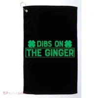 Dibs On The Ginger St Patrick's Day Irish Gingers Redhead Golf Towel thumb 0